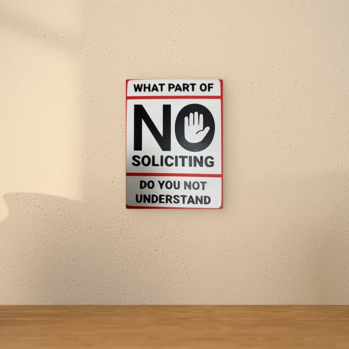 Wohnbeispiel (Symbolbild): Schild „No Soliciting“