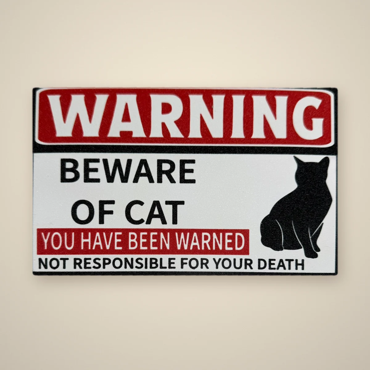Schild „Beware of Cat“
