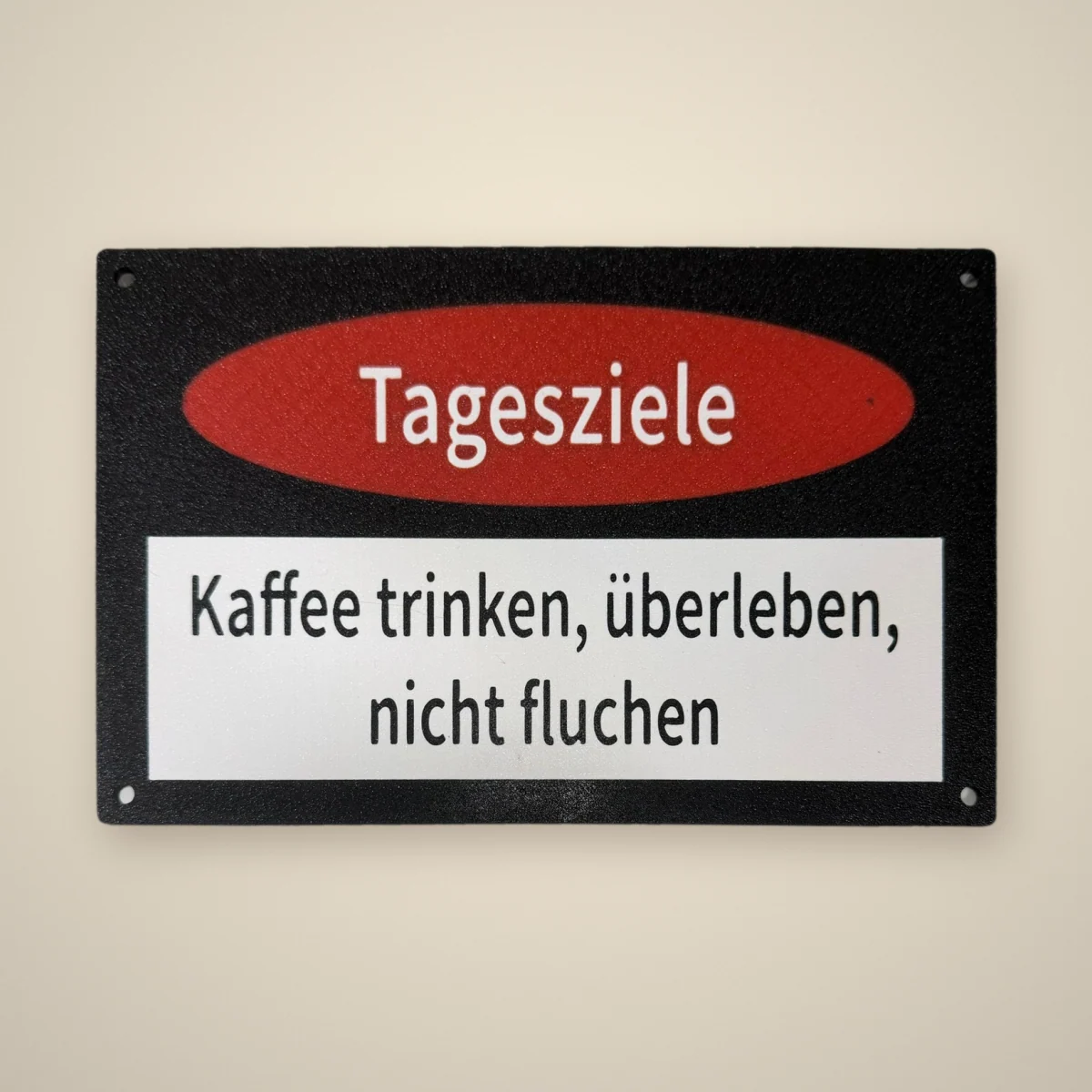 Schild „Tagesziele“