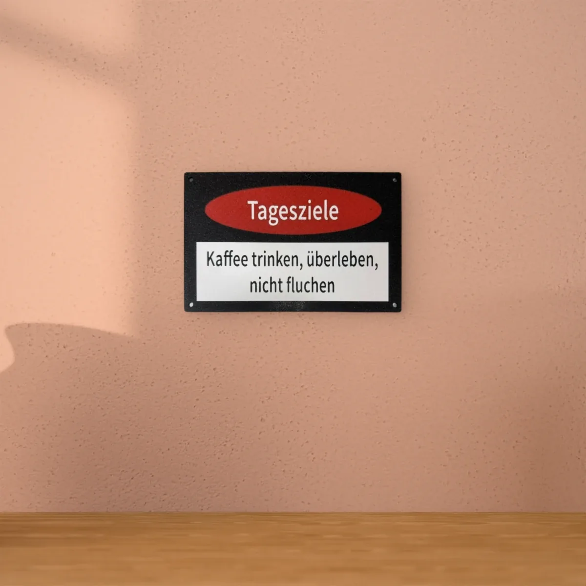 Wohnbeispiel (Symbolbild): Schild „Tagesziele“